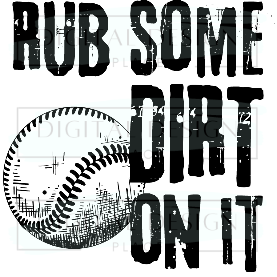 Rub Some Dirt On It SPOS23