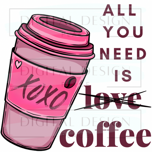 All You Need is Coffee ValV17