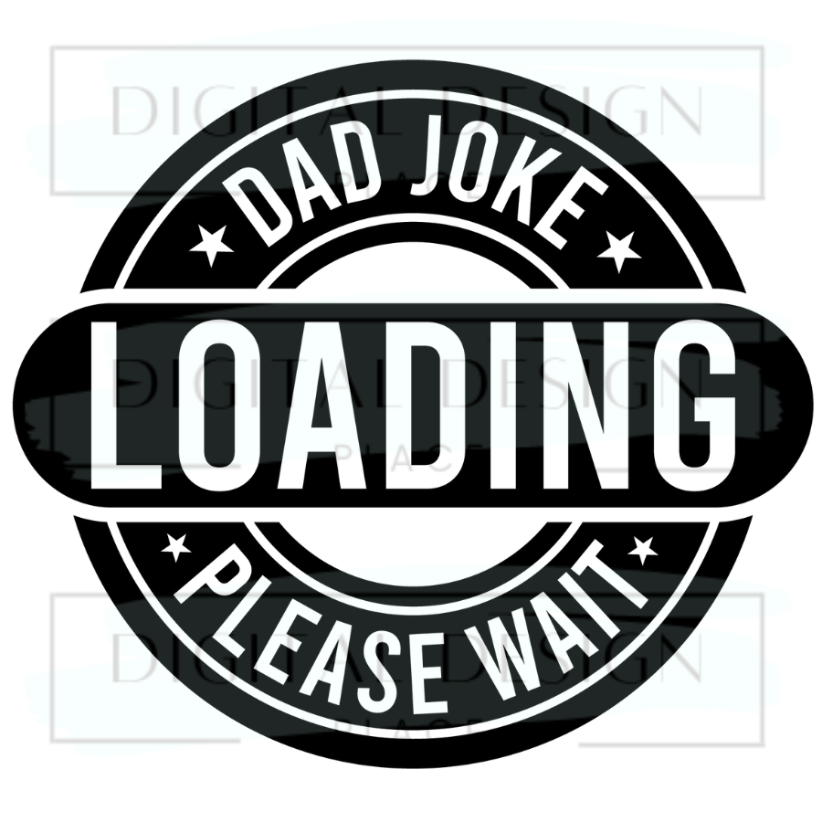 Dad Joke Loading MENM60