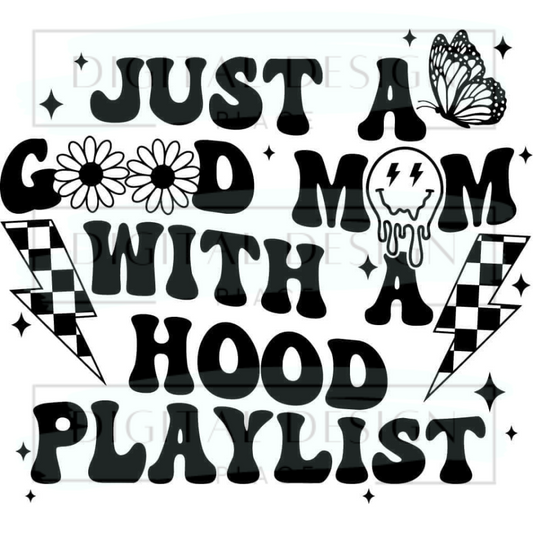 Hood Playlist MOMM66