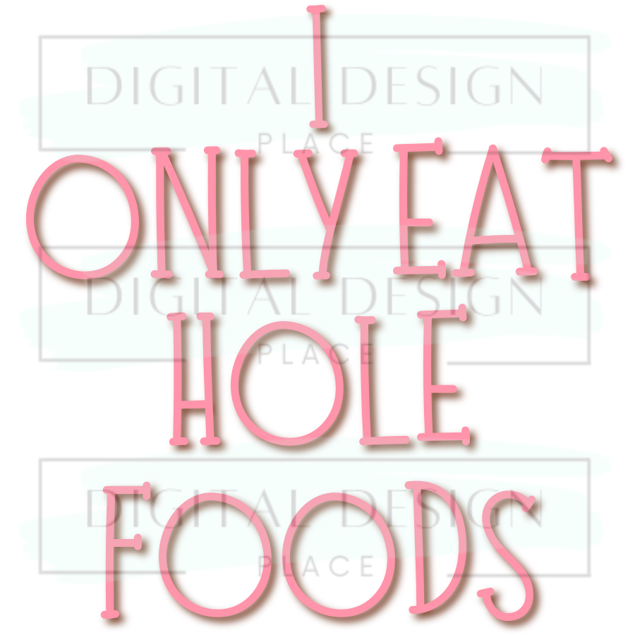 Hole Foods WoWW156