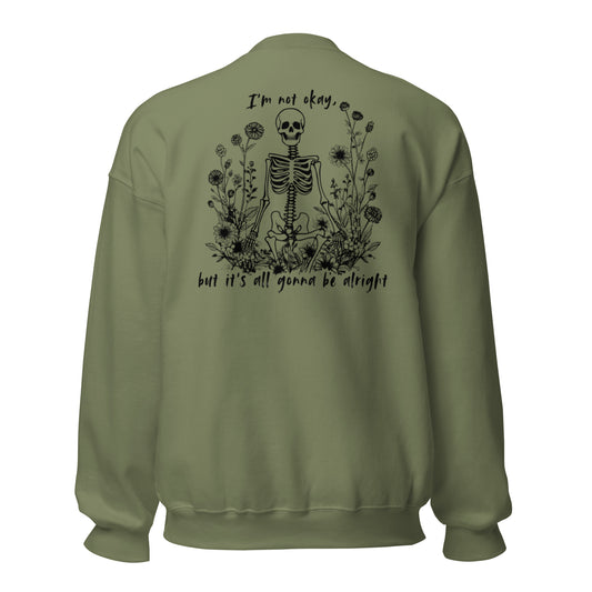 It's All Gonna Be Alright Sweatshirt