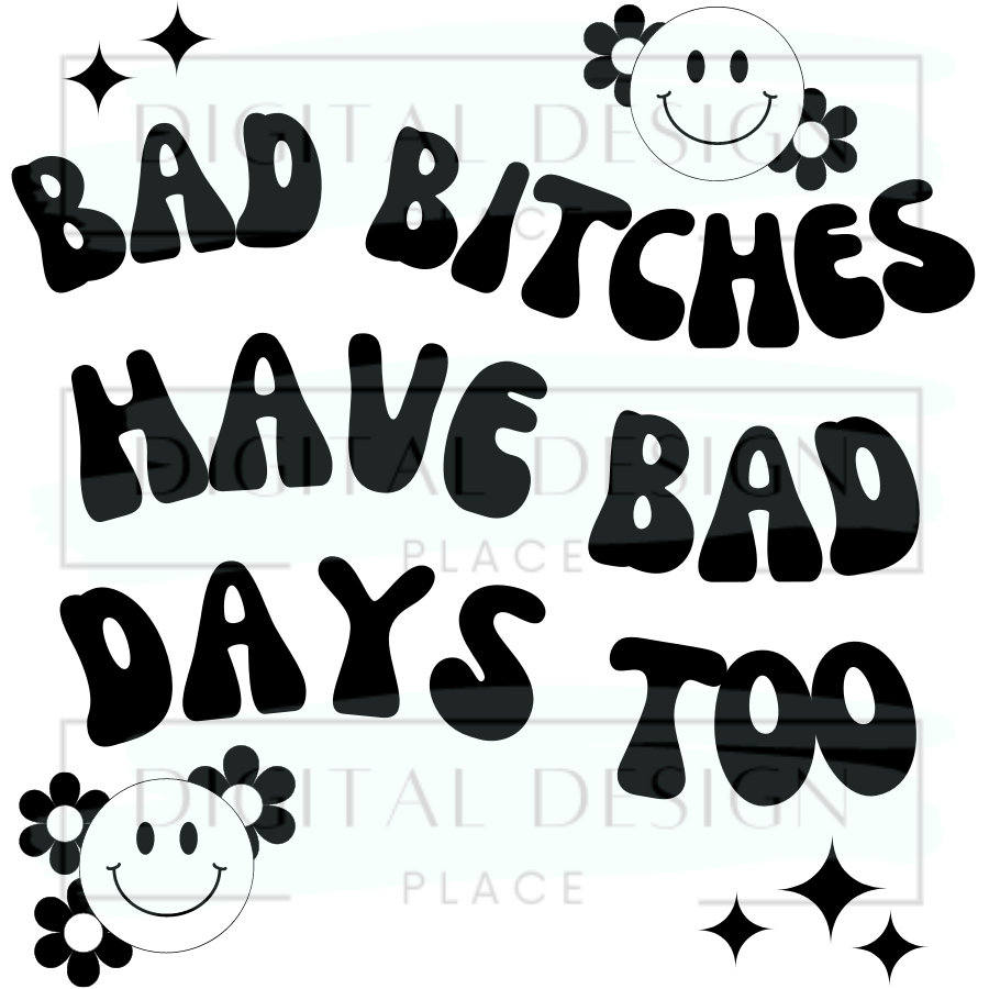 Bad Days Too ADHUA46