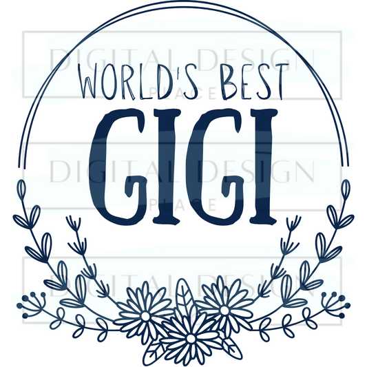 World's Best Gigi FamF9