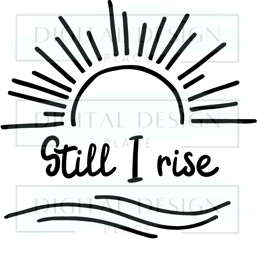 Still I Rise Black RELR17