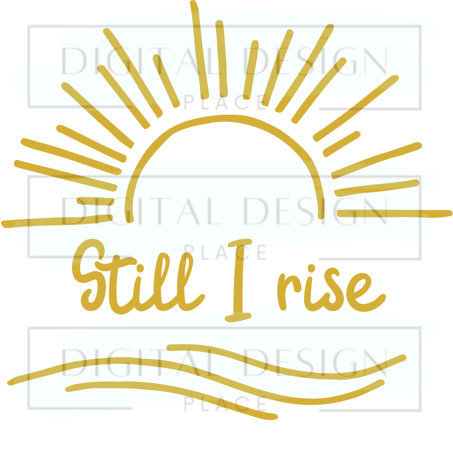 Still I Rise GoldRELR18