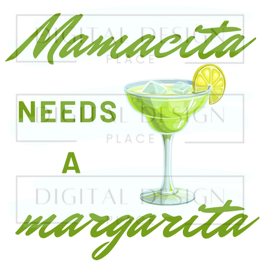 Mamacita needs a Margarita SUMS14