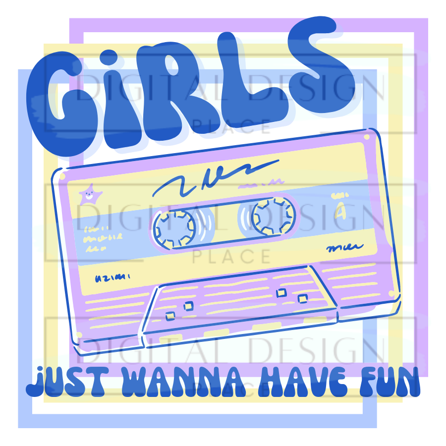 Girls just Wanna have Fun MusM10