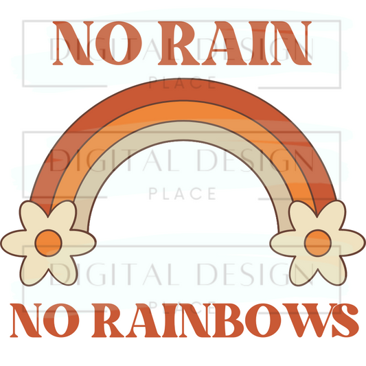 No Rain, No Rainbows WoWW69